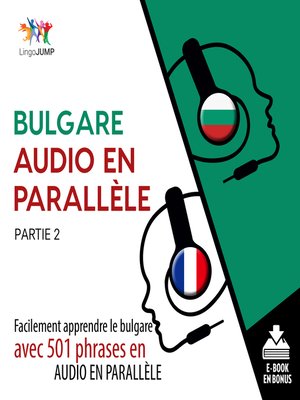cover image of Facilement apprendre leb ulgareavec 501 phrases en audio en parallle - Partie 2